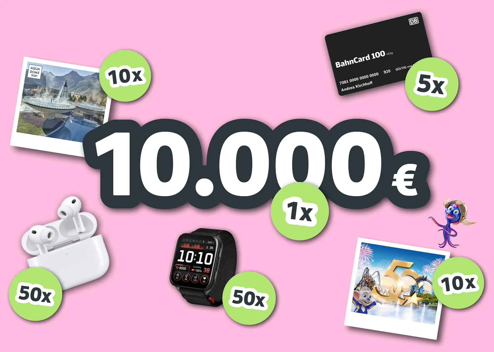 2 Millionen JobRäder: Gewinnspielchance auf Preise im Gesamtwert von 100.000€: 10.000 € in bar, 25 Wochenenden im Europapark, 10 Wellness-Wochenenden im Aqua-Dome Thermenhotel Längenfeld, 5 Bahncard 100, 50 Airpods Pro 3 und 50 Garmin Smartwatch Venu 2 Millionen JobRäder: Gewinnspielchance auf Preise im Gesamtwert von 100.000€: 10.000 € in bar, 25 Wochenenden im Europapark, 10 Wellness-Wochenenden im Aqua-Dome Thermenhotel Längenfeld, 5 Bahncard 100, 50 Airpods Pro 3 und 50 Garmin Smartwatch Venu